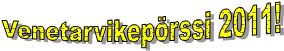 Venetarvikep�rssi 2011!